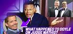 What Happened to Judge Mathis Bailiff Doyle and Where Is He?