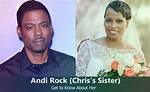 Who Is Chris Rock's Sister Andi?
