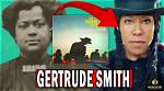 Who Is Gertrude Smith? Meet the Real Person Behind the Treacherous Trudy from the Harder They Fal |