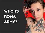 Who Is Roma Army and What Is Her Real Name?