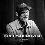 Who Is Todd Marinovich Dating Now