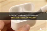 Why Is One Airpod Quieter? Tips to Fix Uneven Volume