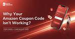 Why Your Promotion Code Isn't Working