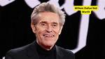 Willem Dafoe Net Worth