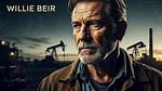 Willie Beir: a Comprehensive Overview of His Life and Career