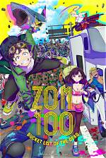 Zom 100 Anime Goes on Indefinite Hiatus After Mountain of Delays ·